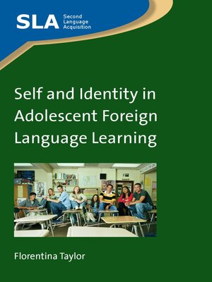 cover image of Self and Identity in Adolescent Foreign Language Learning